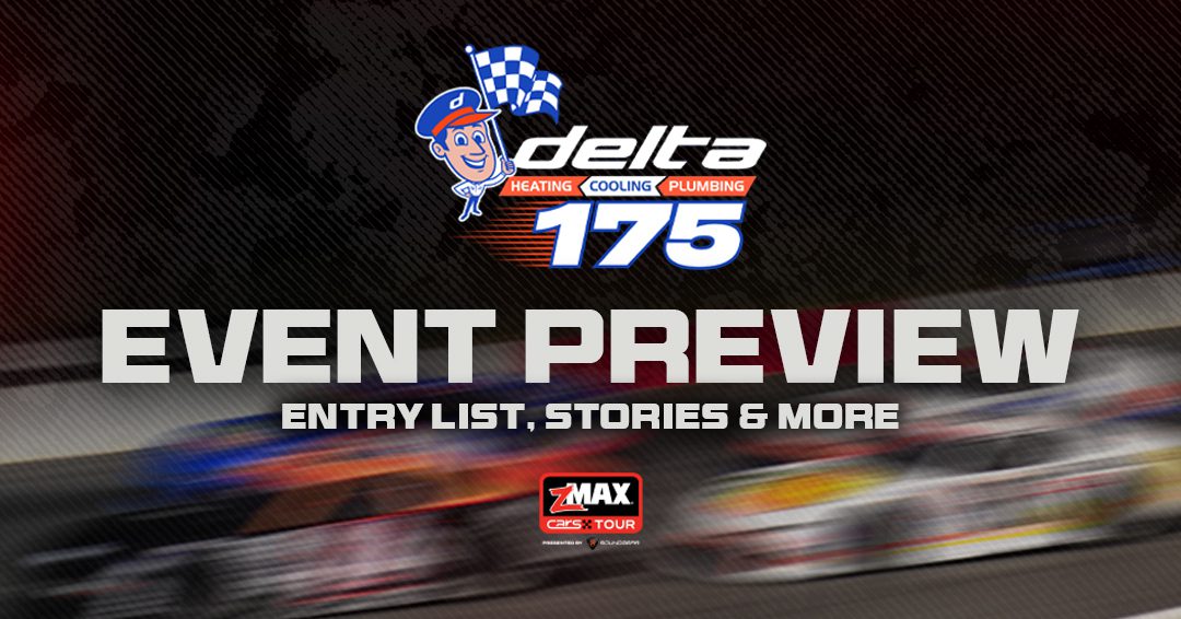 zMAX CARS Tour Event Preview: Delta Heating Cooling & Plumbing 175