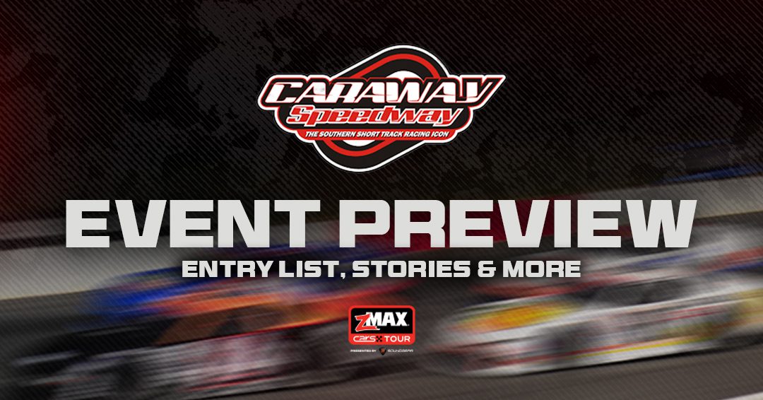yamuna ウェイカーズ zMAX CARS Tour Event Preview: TCPS Plumbing & Septic 250 at