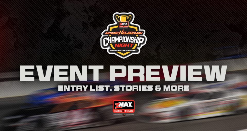 zMAX CARS Tour Event Preview: AutosByNelson.com Championship Night at South Boston Speedway